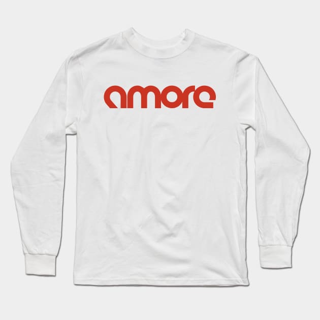 That's Amore! Long Sleeve T-Shirt by Belcordi